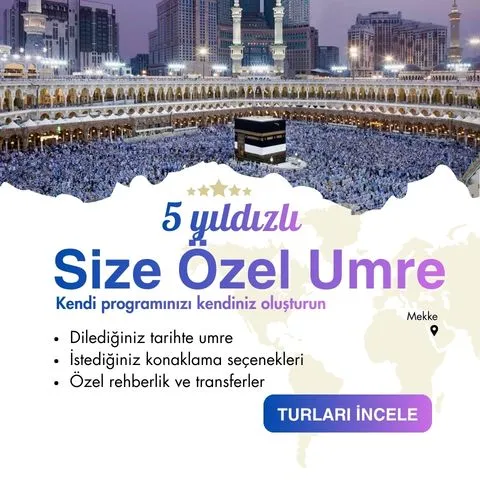 kişiye özel umre turları